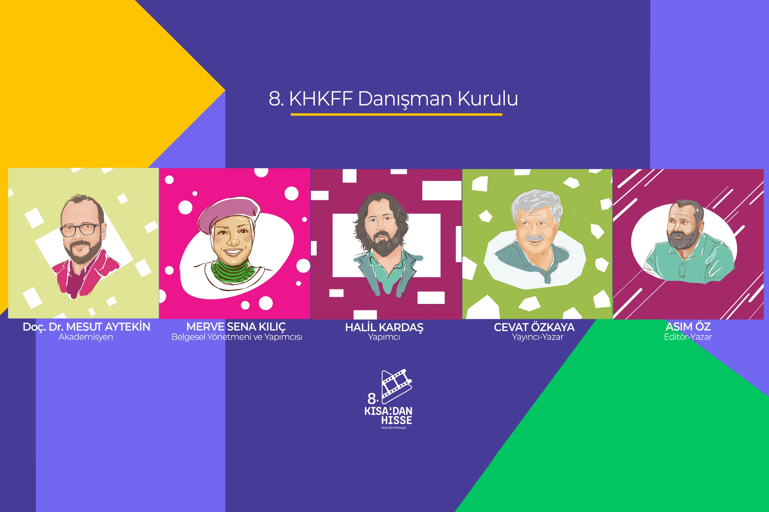 8.Kısa'dan Hisse Kısa Film Festivali Danışma Kurulu haber görseli
