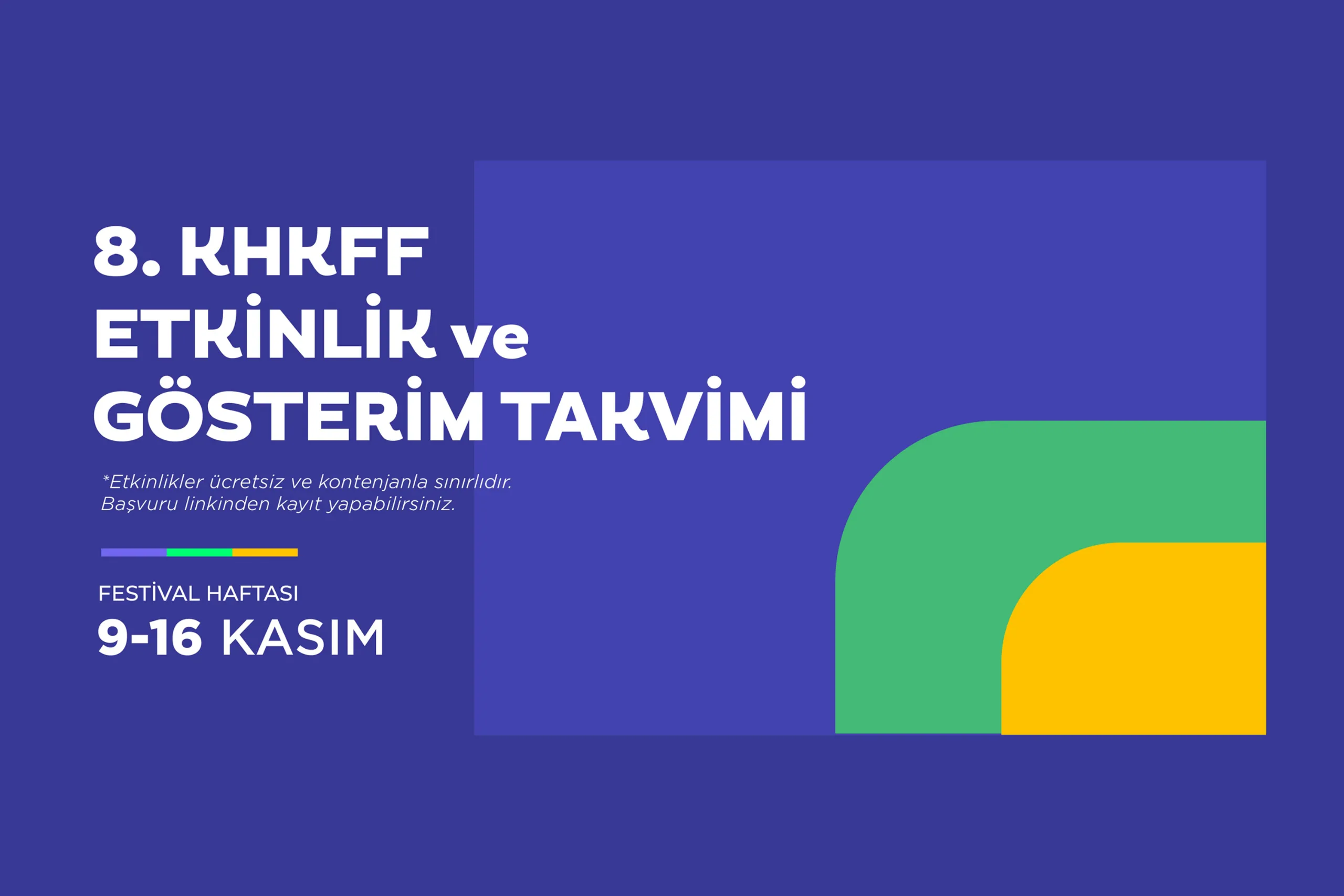 8.KHKFF ETKİNLİK VE GÖSTERİM BAŞVURU FORMU haber görseli