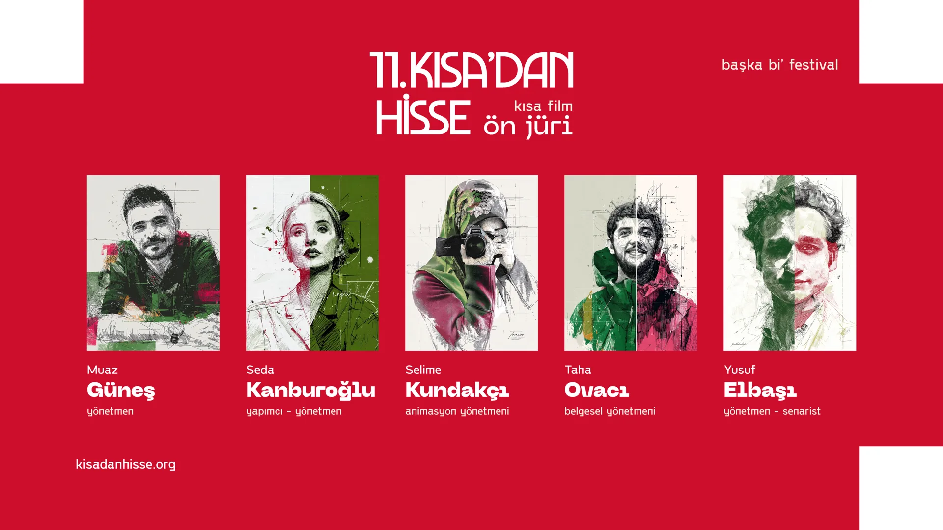 11. Kısa'dan Hisse Kısa Film Festivali Ön Jüri