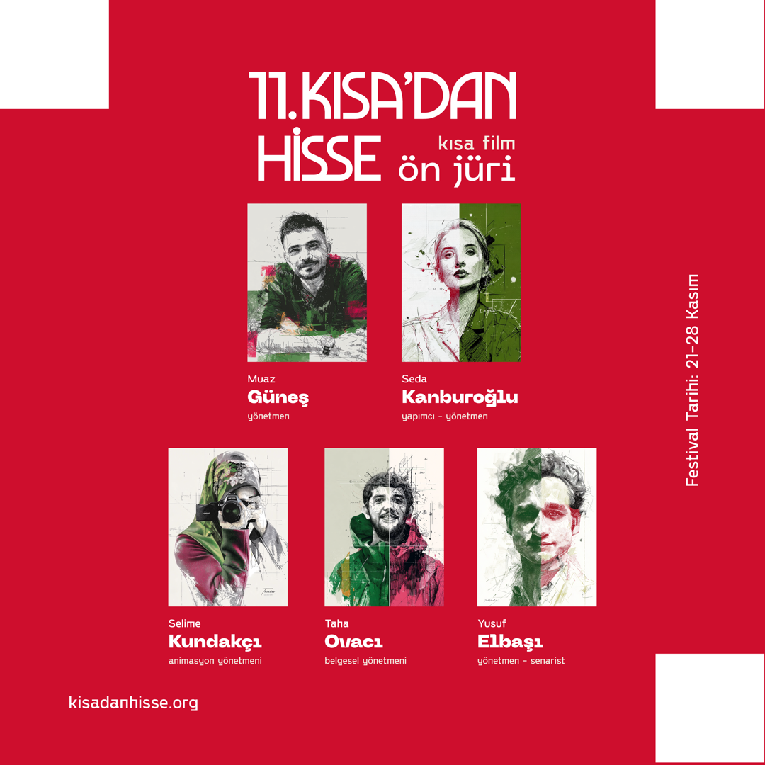 11. Kısa'dan Hisse Kısa Film Festivali Ön Jüri